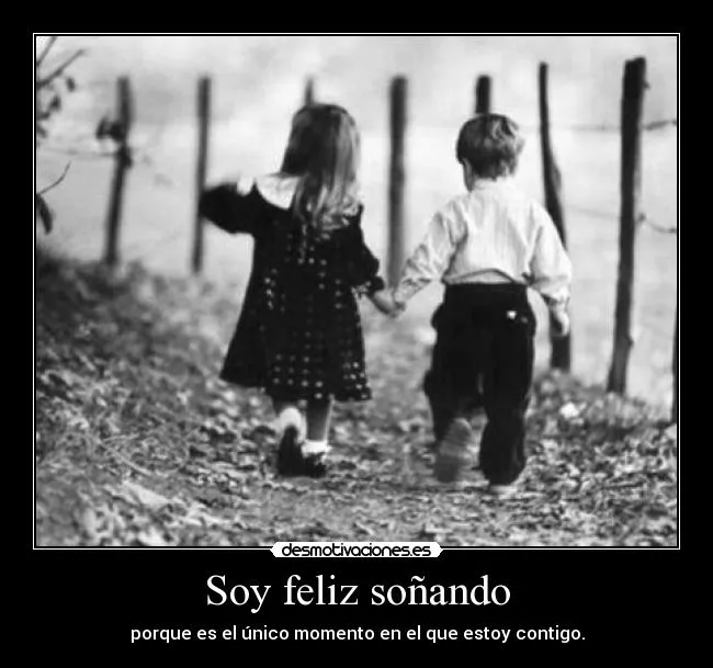 Soy feliz soñando | Desmotivaciones