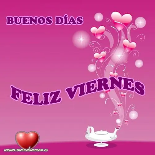 Feliz Viernes - Imágenes para Compartir (Página 9) - ImagenesCool Feliz Viernes - Imágenes para Compartir (Página 9) - ImagenesCool