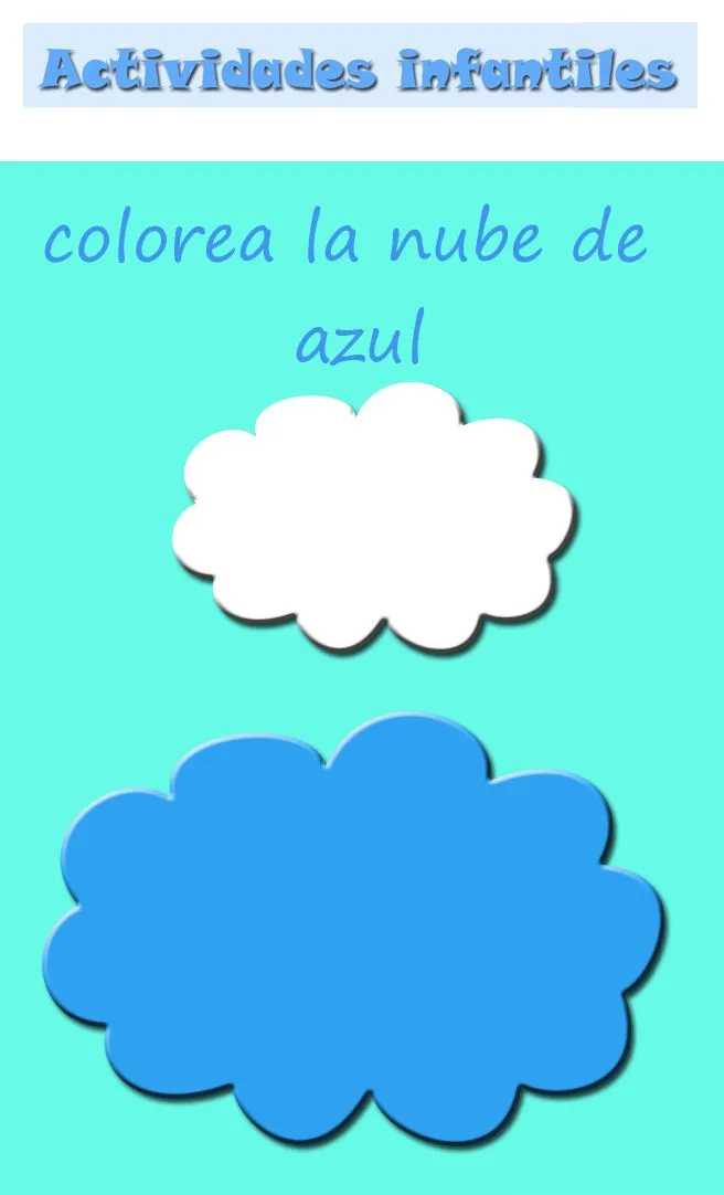 FICHAS PARA COLOREAR NUBE AZUL : ACTIVIDADES PARA NIÑOS FICHAS PARA COLOREAR NUBE AZUL : ACTIVIDADES PARA NIÑOS