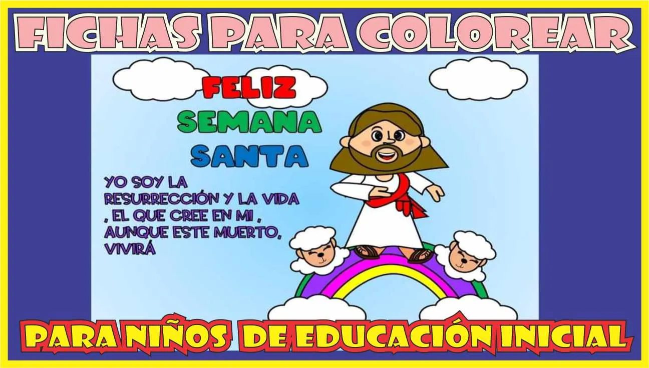FICHAS PARA COLOREAR DE SEMANA SANTA 2022 para Niños de Educación Inicial - Maestras de Inicial FICHAS PARA COLOREAR DE SEMANA SANTA 2022 para Niños de Educación Inicial - Maestras de Inicial