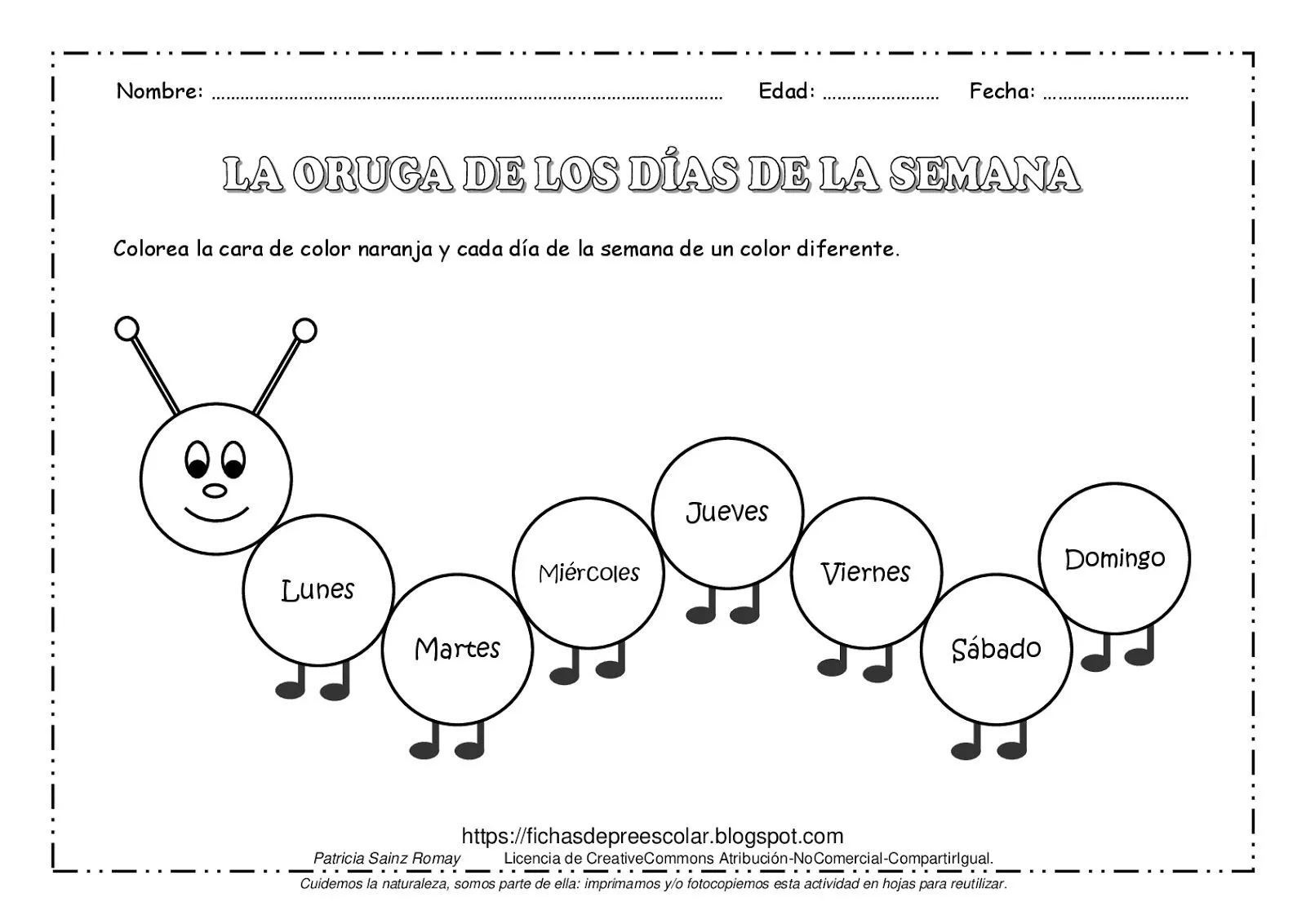 FICHAS DE EDUCACIÓN PREESCOLAR: LA ORUGA DE LOS DÍAS DE LA SEMANA PARA COLOREAR FICHAS DE EDUCACIÓN PREESCOLAR: LA ORUGA DE LOS DÍAS DE LA SEMANA PARA COLOREAR