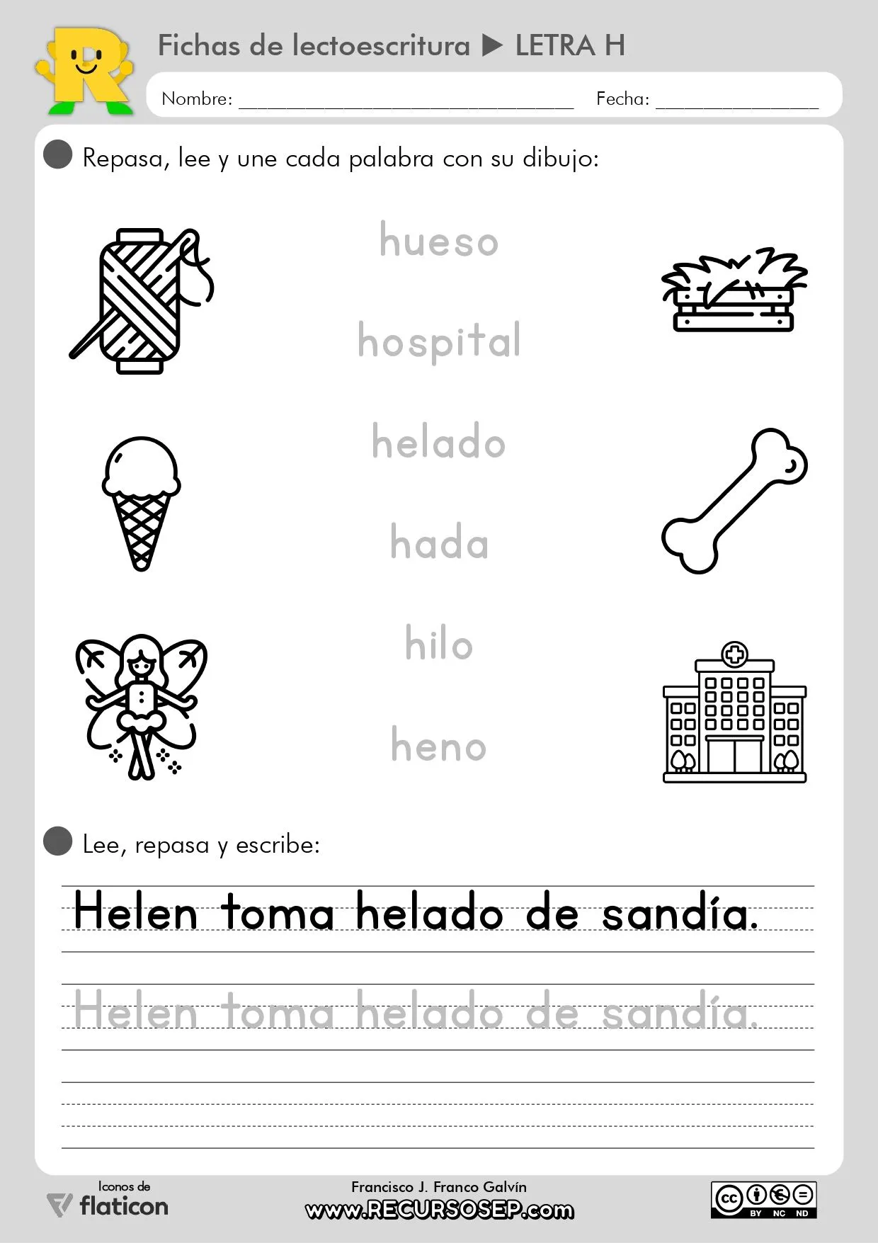 Fichas de LECTOESCRITURA – Letra H (Letra ligada e imprenta) Fichas de LECTOESCRITURA – Letra H (Letra ligada e imprenta)