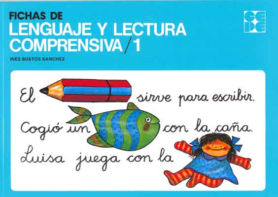 FICHAS DE LENGUAJE Y LECTURA COMPRENSIVA 1