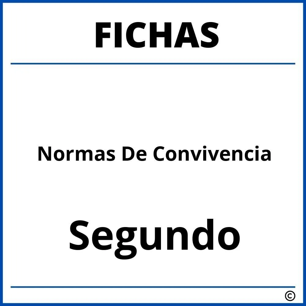 ▷ Fichas De Normas De Convivencia Para Segundo Grado ▷ Fichas De Normas De Convivencia Para Segundo Grado