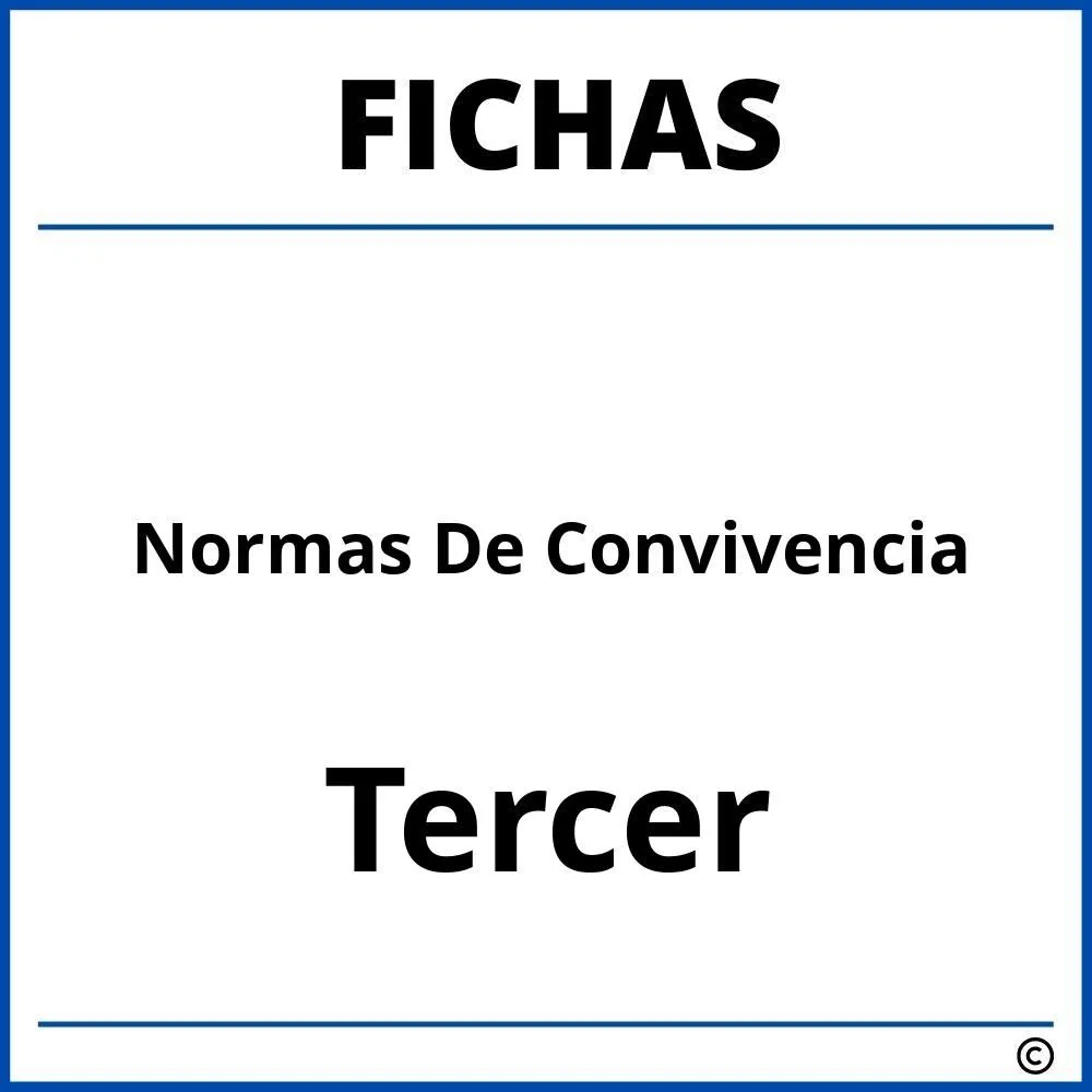 ▷ Fichas De Normas De Convivencia Para Tercer Grado ▷ Fichas De Normas De Convivencia Para Tercer Grado