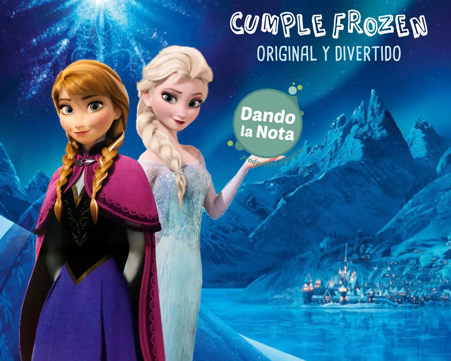 Fiesta de cumpleaños Frozen – Dando la Nota