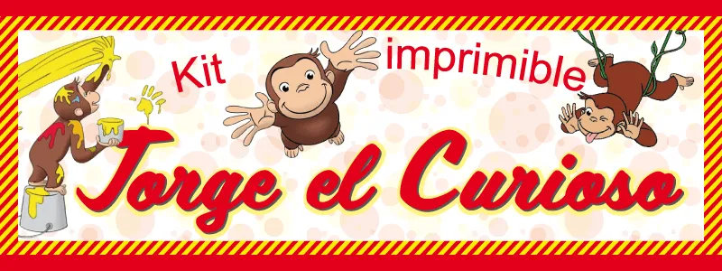Fiesta Hermosa: Kit imprimible Jorge el Curioso Fiesta Hermosa: Kit imprimible Jorge el Curioso