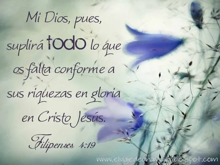 Filipenses 4:19 | 01 Versículos Bíblicos en español | Pinterest Filipenses 4:19 | 01 Versículos Bíblicos en español | Pinterest