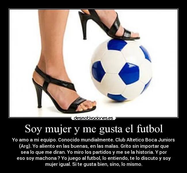 flopyshow: LAS MUJERES Y EL FÚTBOL ♥