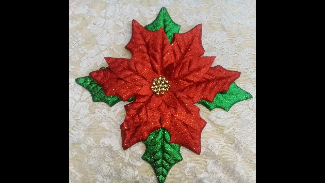 COMO HACER UNA FLOR DE NOCHEBUENA DE FOAMY GRANDE, - YouTube COMO HACER UNA FLOR DE NOCHEBUENA DE FOAMY GRANDE, - YouTube