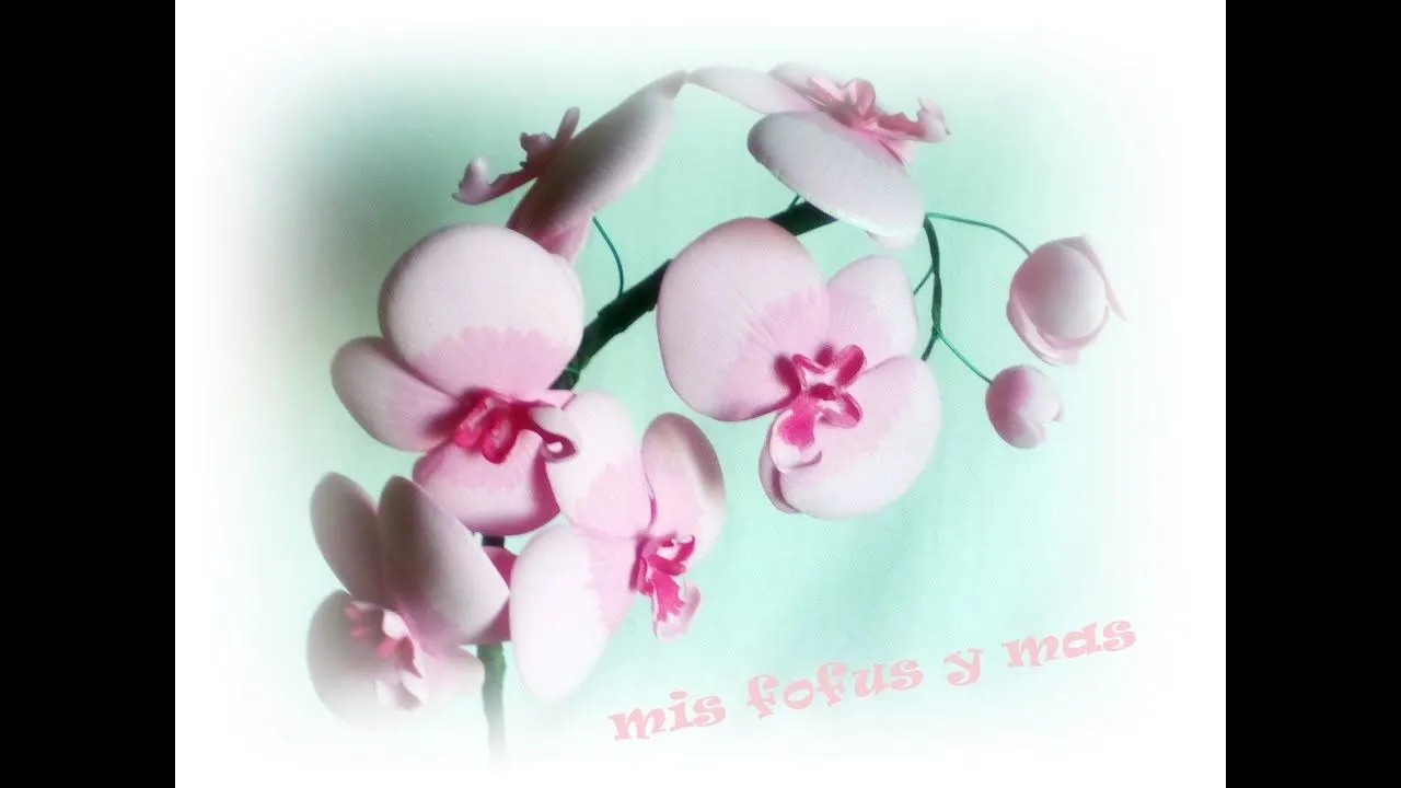 FLORES GOMA EVA ***ORQUIDEAS*** - YouTube FLORES GOMA EVA ***ORQUIDEAS*** - YouTube