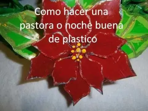 Flores de Noche buena con botellas PET.Easy Poinsettia Flowers ...