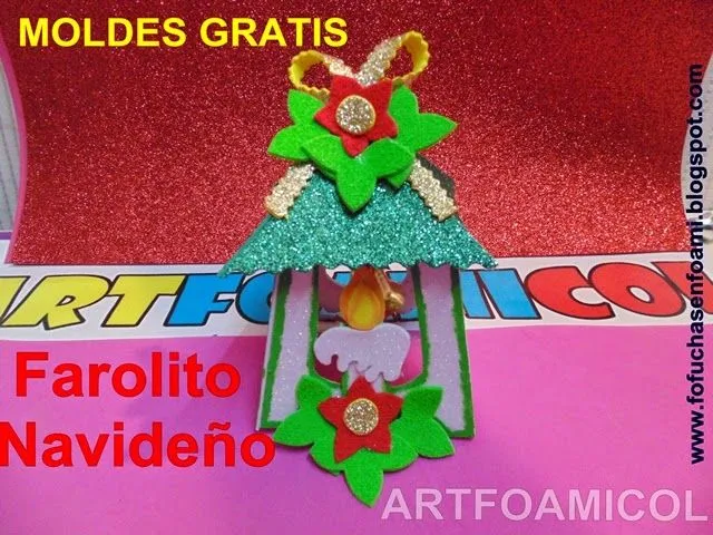 Mis Fofuchas 2013 Artfoamicol: ADORNO NAVIDEÑO FAROL CON APLIQUES ...