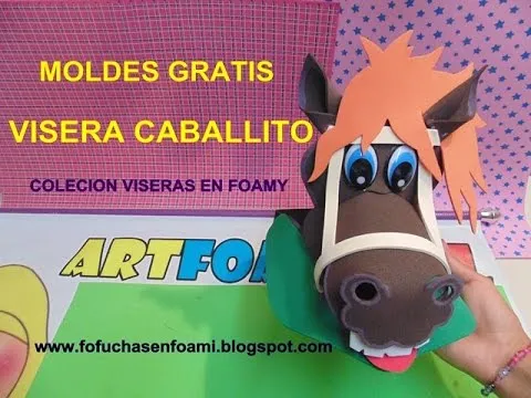 VISERA CABALLITO EN FOAMY CON MOLDES PARA FIESTAS INFANTILES - YouTube