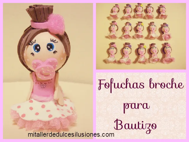 FOFUCHAS BEBÉ BROCHE BAUTIZO | MI TALLER DE DULCES ILUSIONES FOFUCHAS BEBÉ BROCHE BAUTIZO | MI TALLER DE DULCES ILUSIONES
