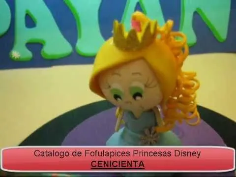 FOFULAPICES PRINCESAS DISNEY CENICIENTA EN FOAMY O GOMAEVA ...