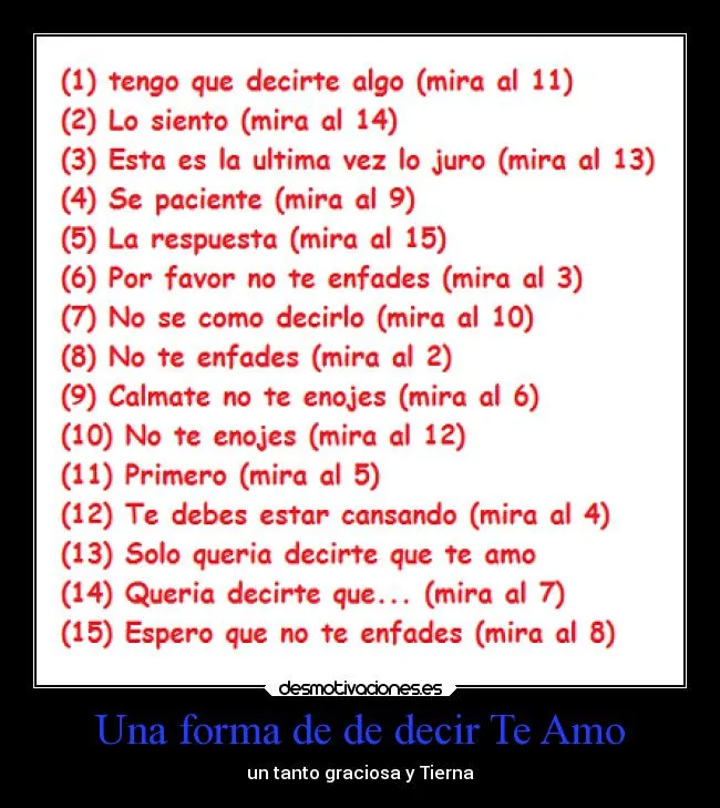 Una forma de de decir Te Amo | Desmotivaciones