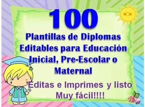 100 Plantillas Para Diplomas Infantiles, Preescolares - BsF 100,00 ...