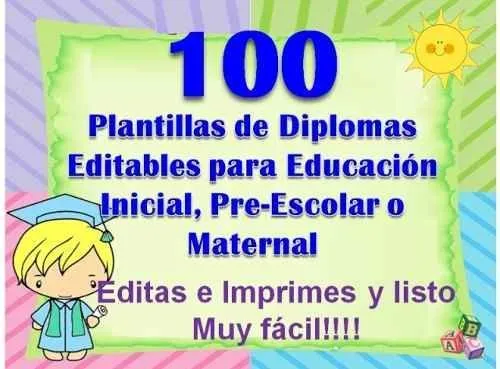 100 Plantillas Para Diplomas Infantiles, Preescolares - BsF 100,00 ... 100 Plantillas Para Diplomas Infantiles, Preescolares - BsF 100,00 ...