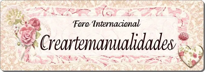 Foro gratis : FORO.CREARTEMANUALIDADES