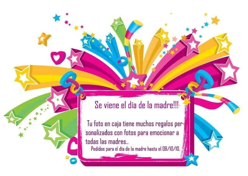TU FOTO EN CAJA: Se viene el día de la madre!!! TU FOTO EN CAJA: Se viene el día de la madre!!!
