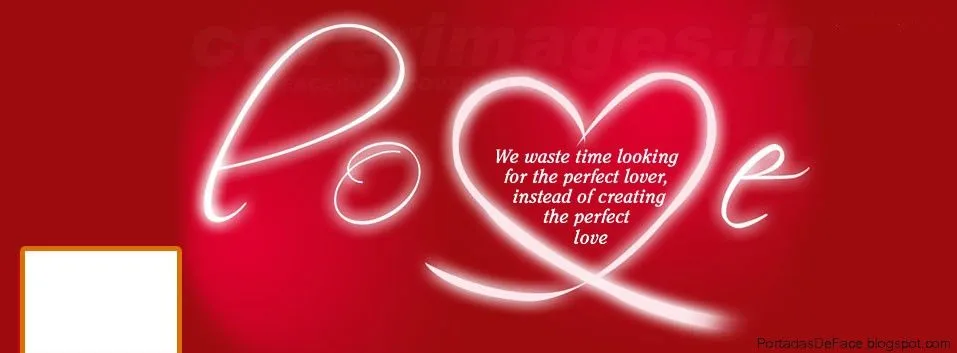 Foto Portada para Facebook de Amor Love | Portadas para Facebook Foto Portada para Facebook de Amor Love | Portadas para Facebook