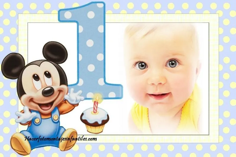 Fotomontaje de Mickey Baby para primer cumpleaños | Fotomontajes ...