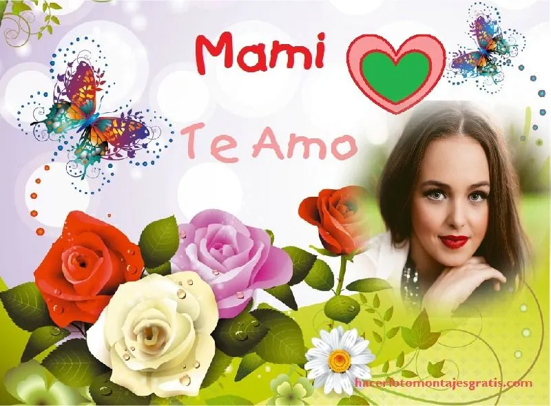 Fotomontaje para Mamá con frase | Hacer Fotomontajes Gratis