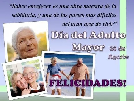 Fraces Para Ajasajar Al Adulto Mayor En Su Dia | Efemérides en ... Fraces Para Ajasajar Al Adulto Mayor En Su Dia | Efemérides en ...