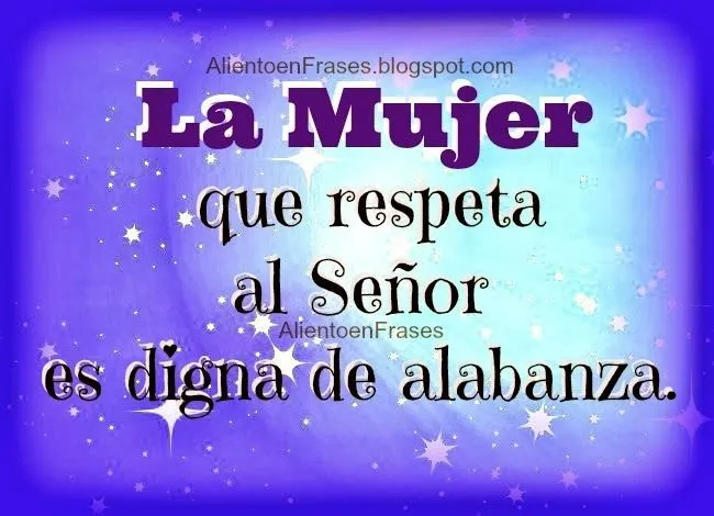 frase aliento para mujer madre hermana amiga hija | photos ...