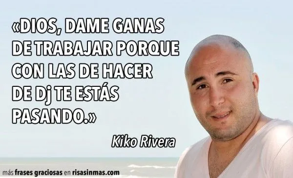 frase-de-kiko-rivera-600x365.jpg
