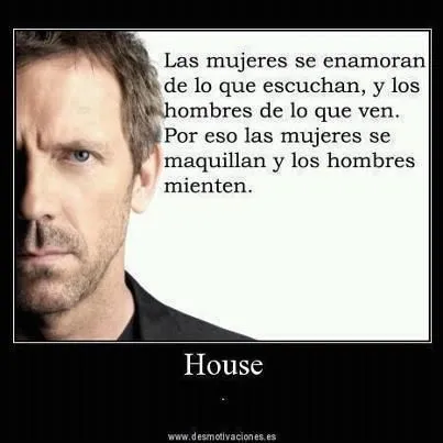 frase dr. house español | Frases | Pinterest | House frase dr. house español | Frases | Pinterest | House