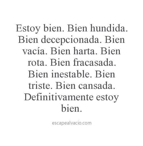 Frase- Estoy bien | Frases De La Vida | Pinterest | Frases and Quote Frase- Estoy bien | Frases De La Vida | Pinterest | Frases and Quote
