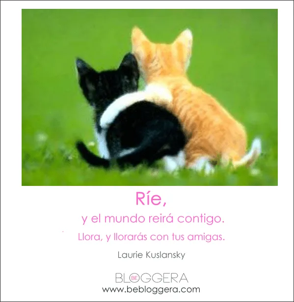 Frase Semanal - Amigas | @BeBloggera