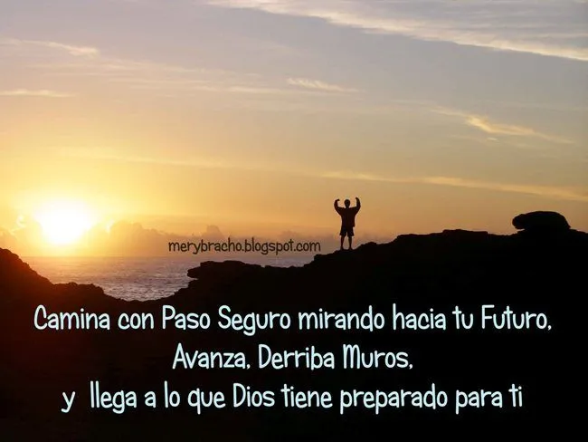 Frases de aliento. Dios te da la Victoria | Entre Poemas y Vivencias