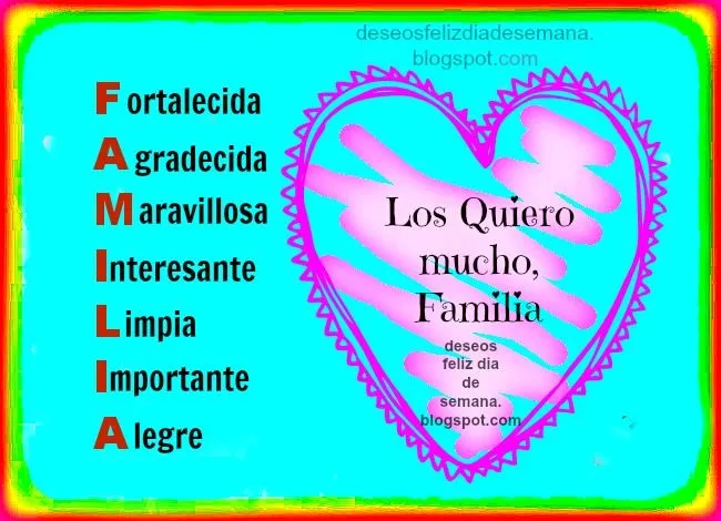 Frases de Aliento para la familia | Deseos Feliz Día de Semana