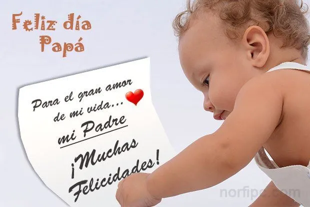 Frases de amor y dedicatorias para mi Padre que está lejos