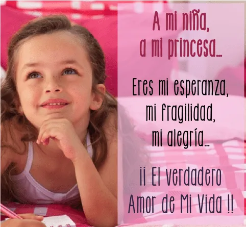 Frases de amor: Frases de amor para mi niña Frases de amor: Frases de amor para mi niña