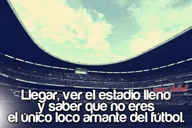 Frases de amor al futbol | Frases de amor