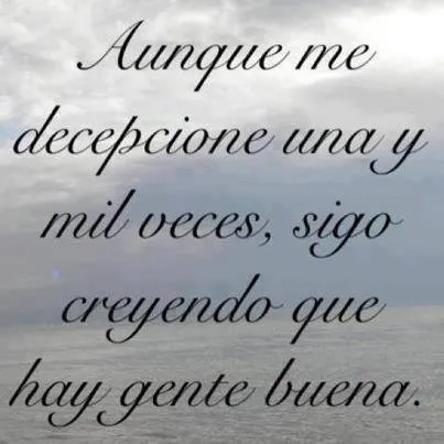 Frases de amor, Imagenes con Frases, Love Quotes - Aunque me ... Frases de amor, Imagenes con Frases, Love Quotes - Aunque me ...