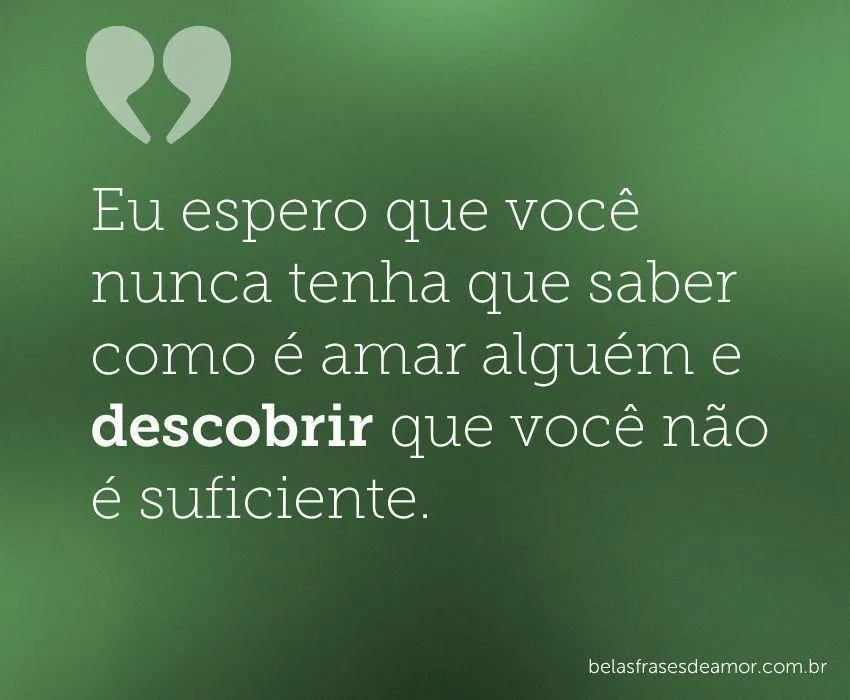 Frases de amor não correspondido - Página 4