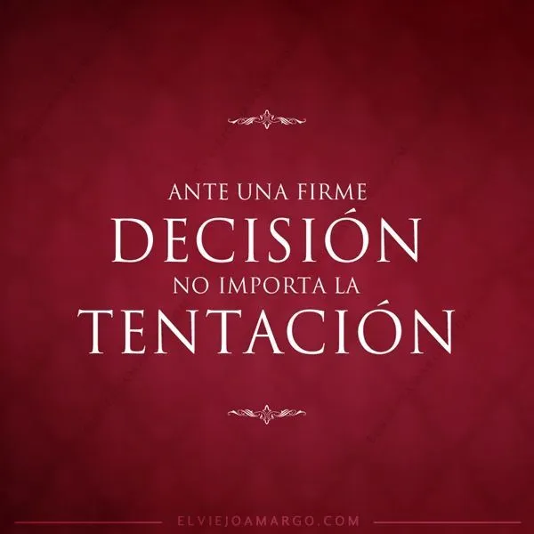 Frases amor vida decisión #FRASE #MEXICANA | Frases Mexicanas ...
