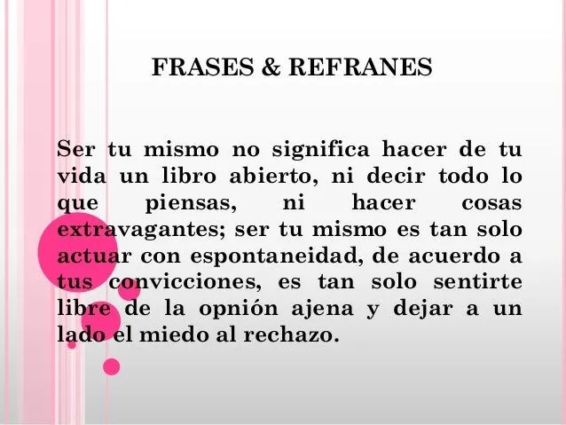 Frases & refranes raquel trujillo