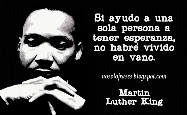 No Solo Frases: Si ayudo a una sola persona a tener esperanza, no ... No Solo Frases: Si ayudo a una sola persona a tener esperanza, no ...