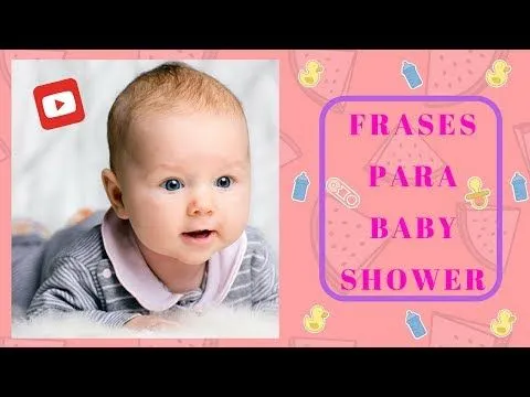 Frases Para Baby Shower 2 - YouTube