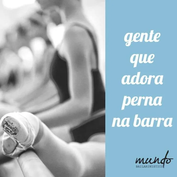 Frases ballet, expressões de bailarinas, mundo bailarinístico ...