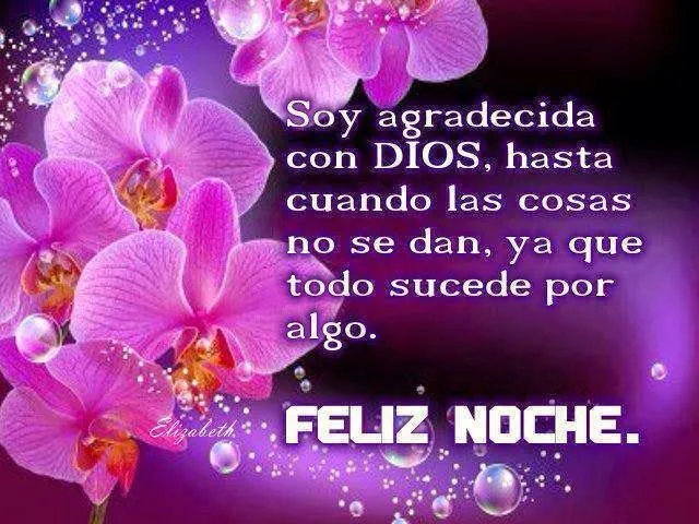 Frases Bonitas Para Facebook: Feliz Noche | Gracias Dios