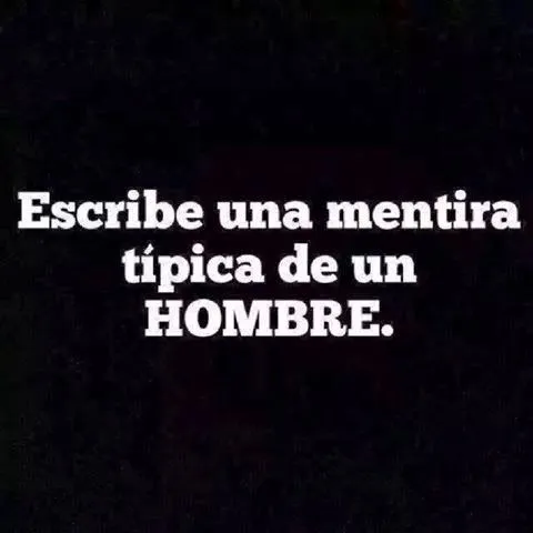 Frases Bonitas Para Facebook: Las Mentiras De Los Hombres