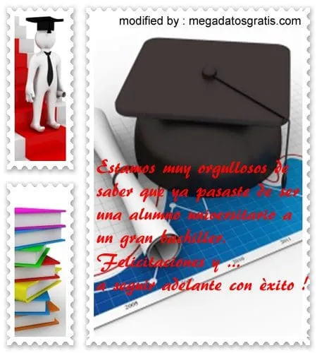 Frases bonitas por graduación de bachiller | Mensajes GRATIS siempre !