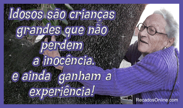 Frases bonitas para idosos - Imagui